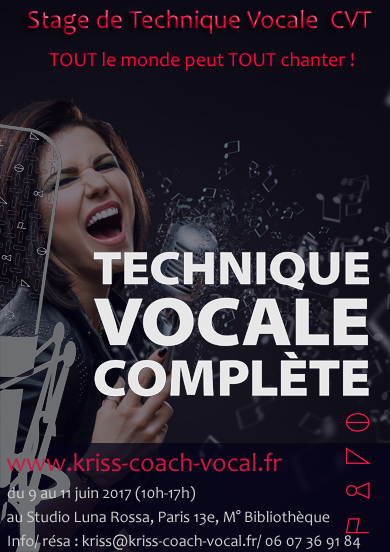 Stage d'introduction à la CVT (Complete Vocal Technique) 3 jours. Rare à  Paris ! - Kriss Coach Vocal